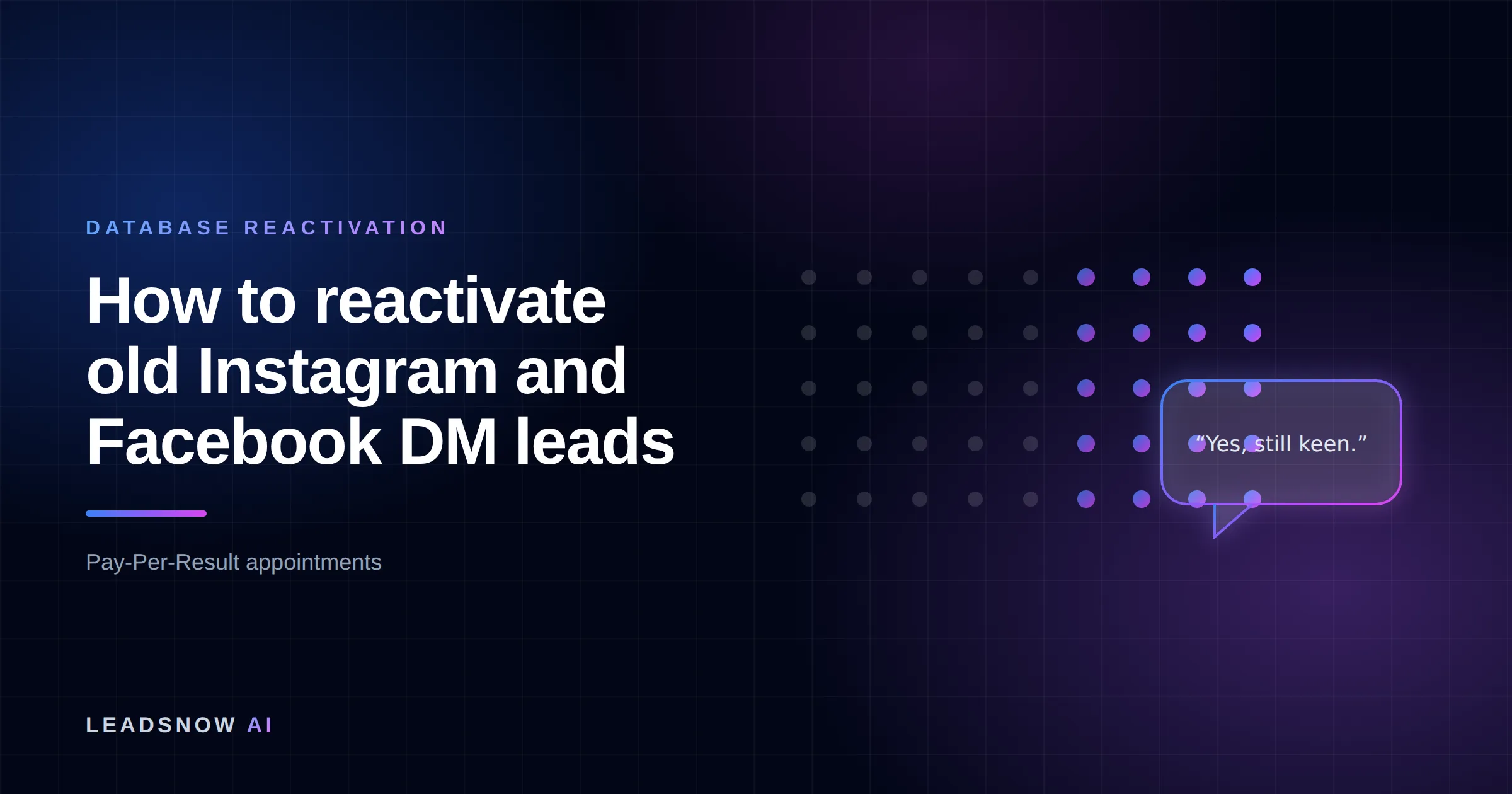 How to reactivate old Instagram and Facebook DM leads: A dormant contact list re-engaging, with cold records lighting up into live replies.