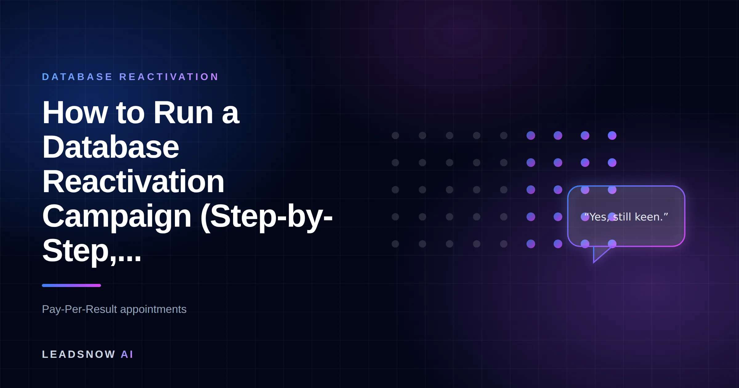 How to Run a Database Reactivation Campaign (Step-by-Step,...: A dormant contact list re-engaging, with cold records lighting up into live replies.